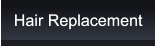 Hair Replacement Hair Replacement